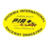 HOT ROD Sticker PHOENIX INTERNATIONAL RACEWAY DRAG STRIP Sticker