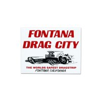 HOT ROD Sticker FONTANA DRAG CITY Sticker