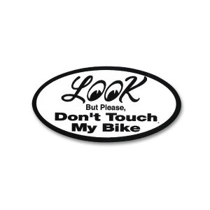 Photo1: Look Don't Touch My Bike Sticker