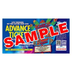Advance Ticket Only  -Yokohama HOT ROD CUSTOM SHOW 2026-