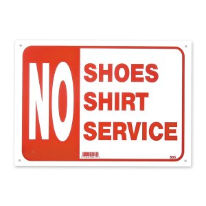 Photo1: NO SHOES NO SHIRT NO SERVICE