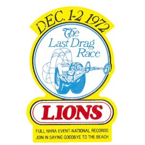 Photo: HOT ROD Sticker LIONS The Last Drag Race 1972 Sticker