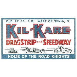 Photo: HOT ROD Sticker KIL-KARE DRAGSTRIP and SPEEDWAY