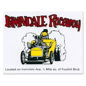 Photo: HOT ROD Sticker IRWINDALE Raceway Sticker