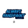 Photo3: Always Handpaint Sticker (3)