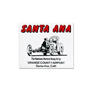 Photo: HOT ROD Sticker SANTA ANA DRAG STRIP Sticker