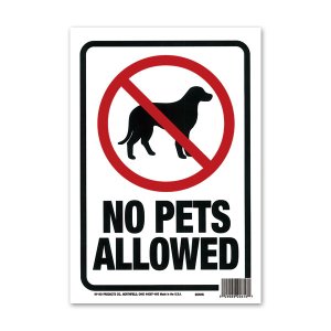 Photo: NO PETS ALLOWED
