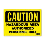 Photo: CAUTION HAZARD AREA