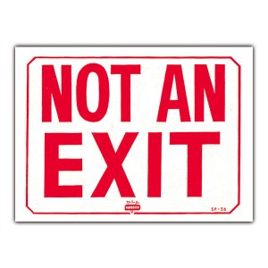 Photo: NOT AN EXIT