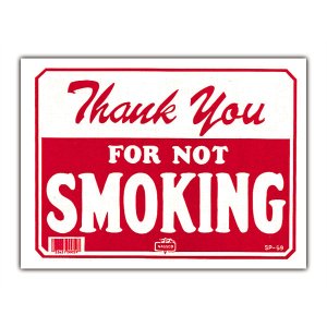 Photo: THANK YOU FOR NOT SMOKING