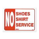 Photo: NO SHOES NO SHIRT NO SERVICE