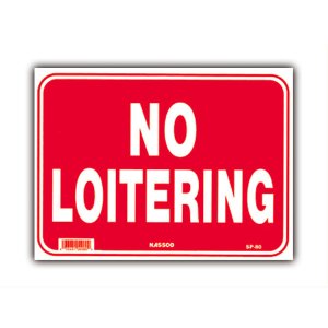 Photo: NO LOITERING