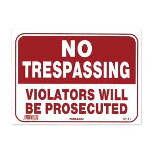 Photo: NO TRESPASSING