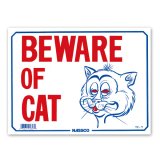 Photo: BEWARE OF CAT