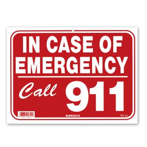 Photo: IN CASE OF EMERGENCY Call 911