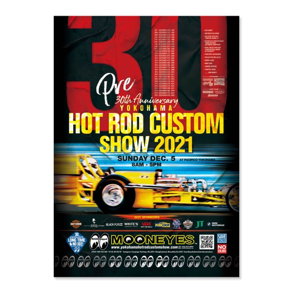 Photo2: Pre 30th Anniversary YOKOHAMA HOT ROD CUSTOM SHOW 2021 Final Poster (2)