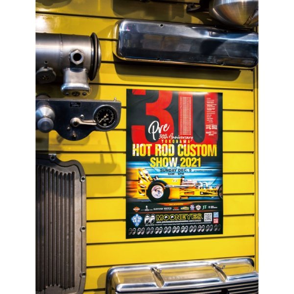 Photo1: Pre 30th Anniversary YOKOHAMA HOT ROD CUSTOM SHOW 2021 Final Poster (1)