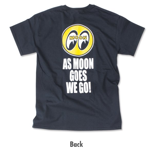 Photo4: As MOON Goes We Go T-Shirt (4)