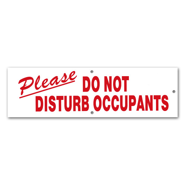 Photo1: Please DO NOT DISTURB OCCUPANTS (1)