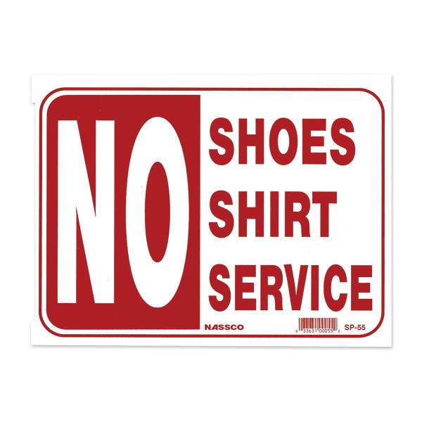 Photo1: NO SHOES NO SHIRT NO SERVICE (1)